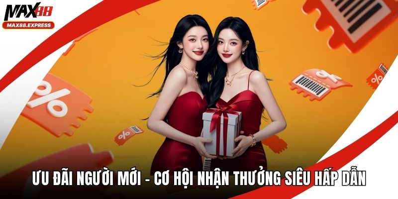 Ưu đãi người mới